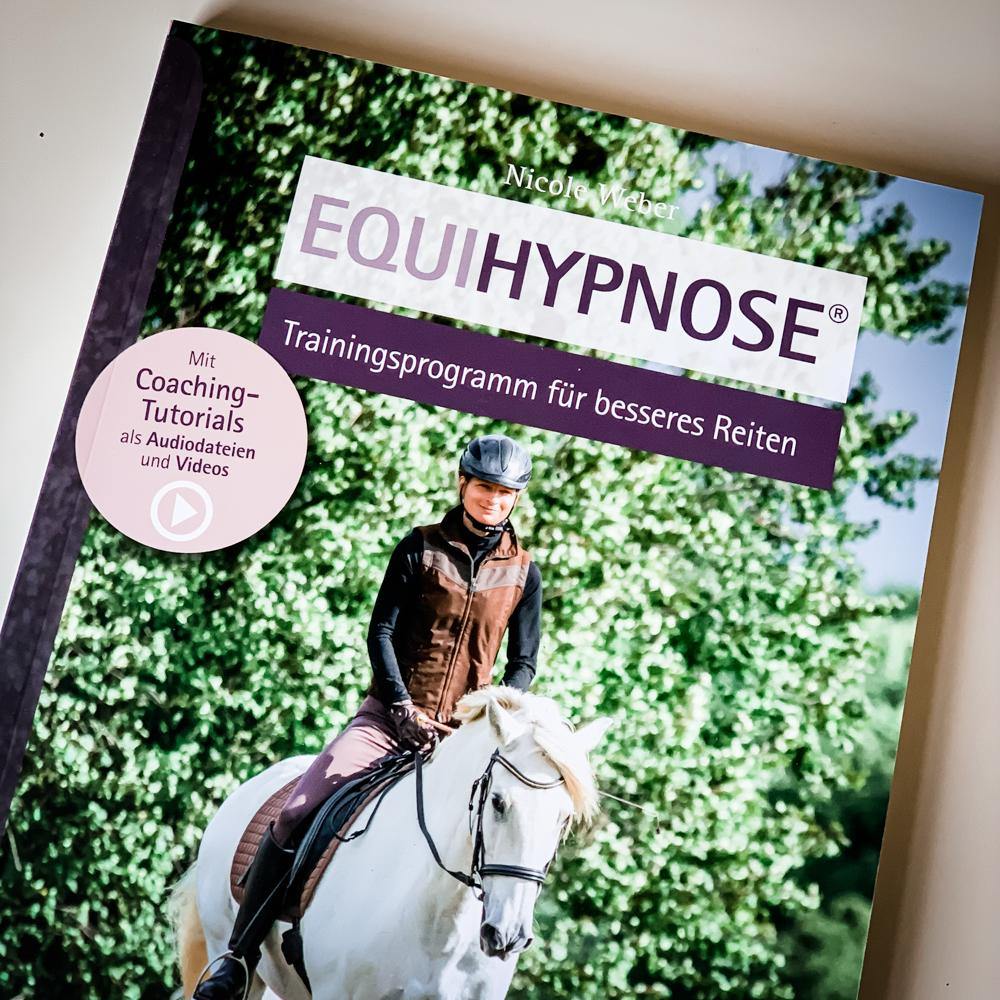 Equihypnose® - Verblüffend einfaches Trainingsprogramm für besseres Reiten - Pferdefluesterei-Shop